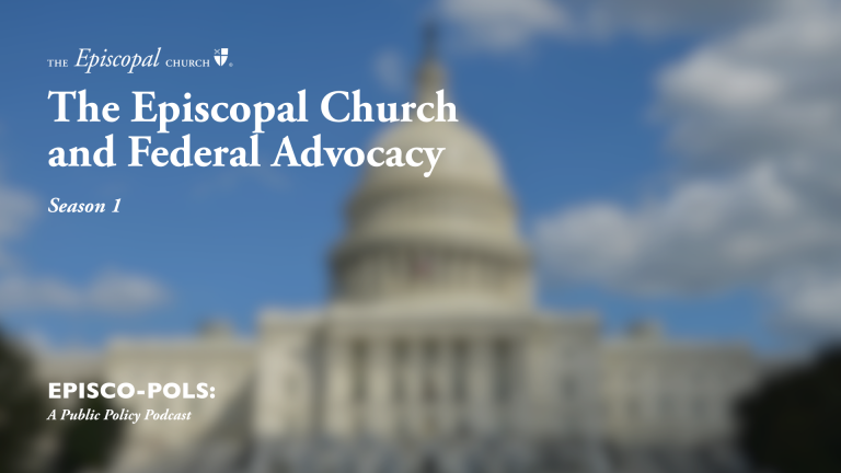 The Episcopal Church and Federal Advocacy