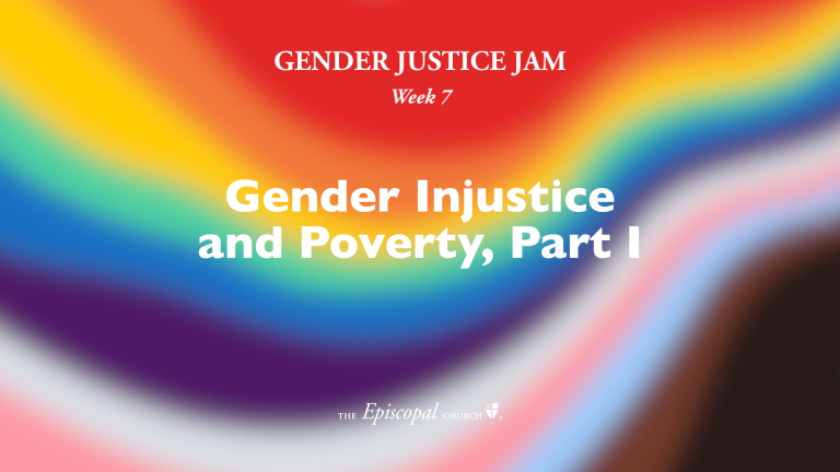 Gender Injustice and Poverty, Part 1 | Week 7