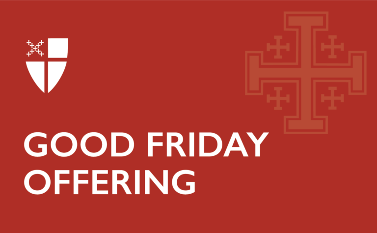 Presiding Bishop Sean Rowe: Support Holy Land ministries through Good Friday Offering