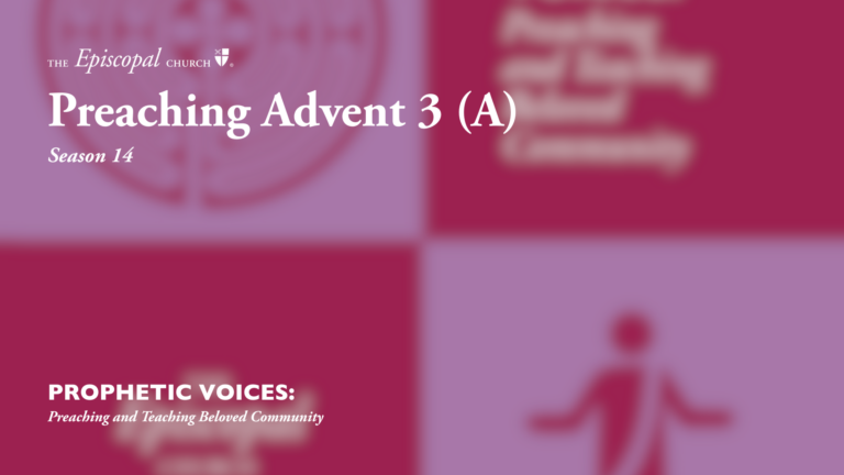 Preaching Advent 3 (A)