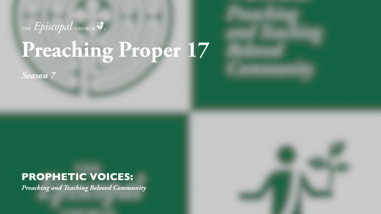 Preaching Proper 17
