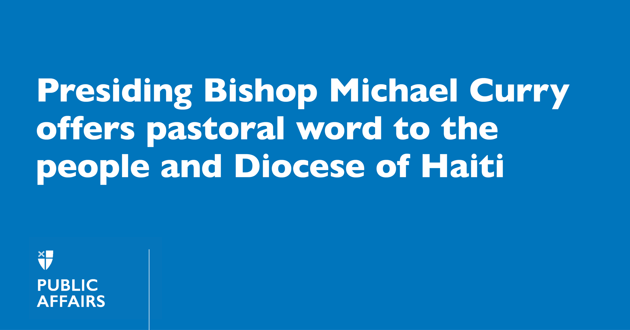 Presiding Bishop Michael Curry offers pastoral word to the people ...